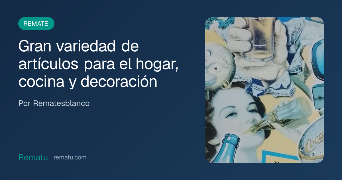 Gran variedad de artículos para el hogar, cocina y… — Remate Online de ...
