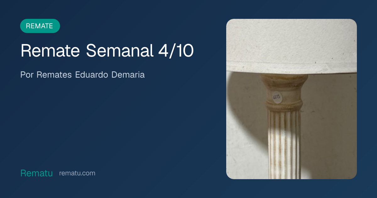 Remate Semanal 4/10 — Remate Online de Remates Eduardo Demaria | Rematu